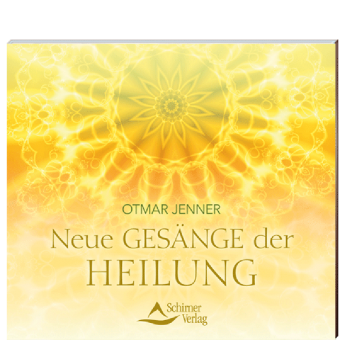 CD: Neue Gesänge der Heilung